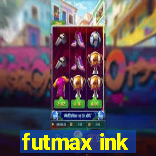 futmax ink